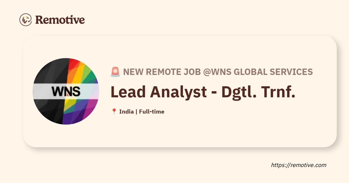 [Hiring] Lead Analyst – Dgtl. Trnf. @WNS Global Services