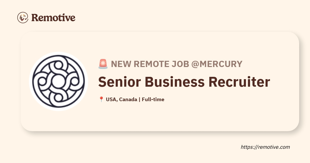 [Hiring] Senior Business Recruiter @Mercury